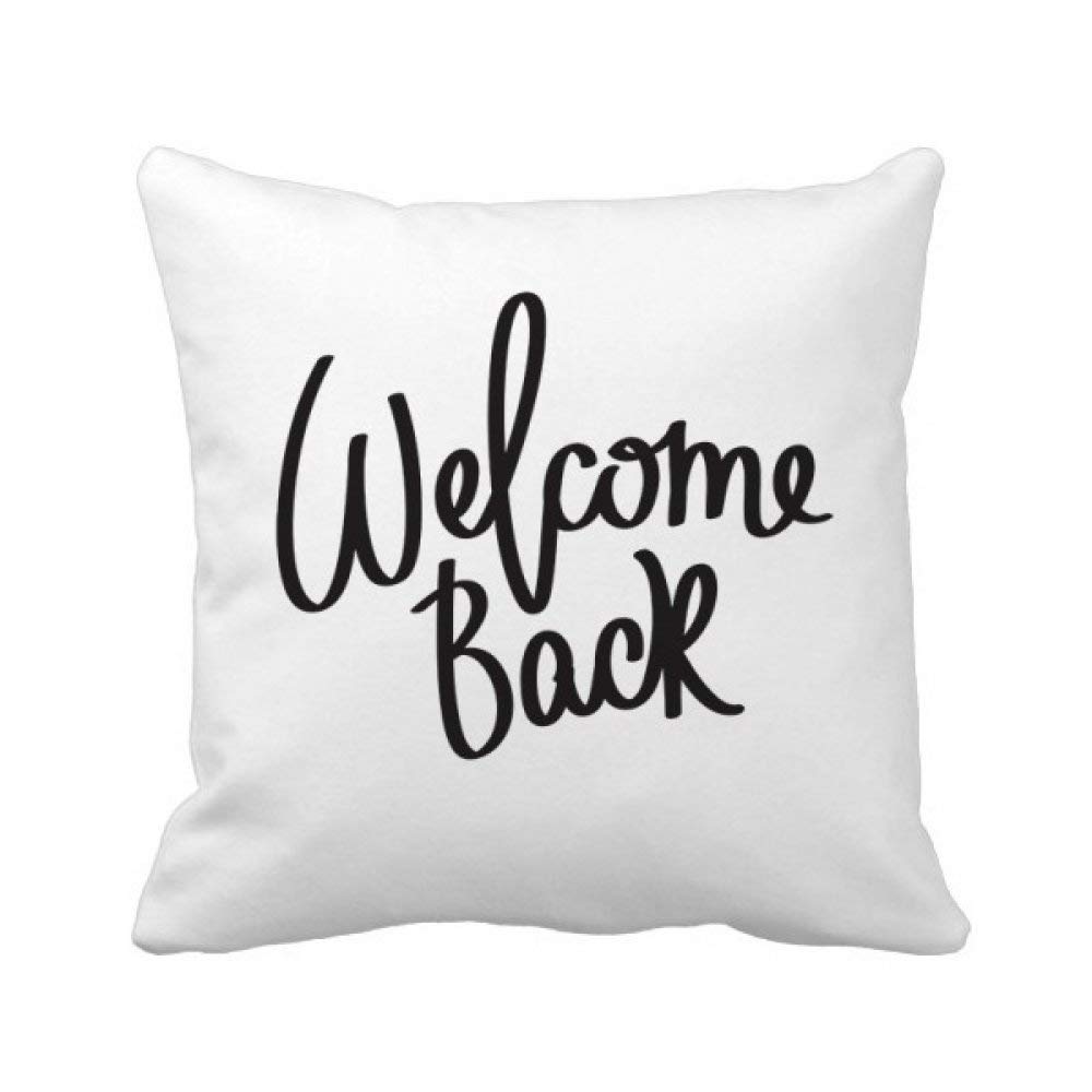 Housse de coussin Welcome Back pour un salon accueillant et chaleureux