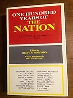 One Hundred Years of the Nation. a Centennial Anthology. 1865 - 1965 B000CH48S6 Book Cover