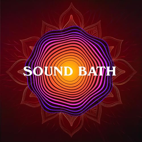 Sound Bath