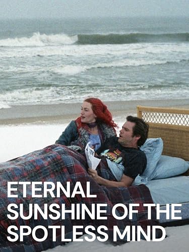 Eternal Sunshine of the Spotless Mind