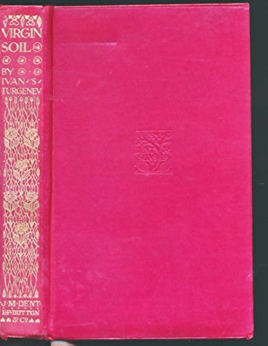 Virgin Soil. Everyman's Library No. 528 B00OAZWQM6 Book Cover