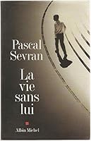 La vie sans lui 2253151742 Book Cover