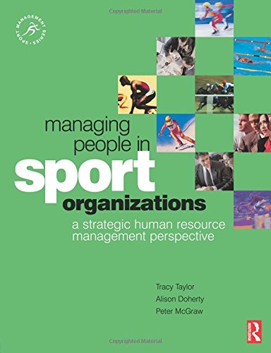 Managing People in Sport Organizations: a strategic human...