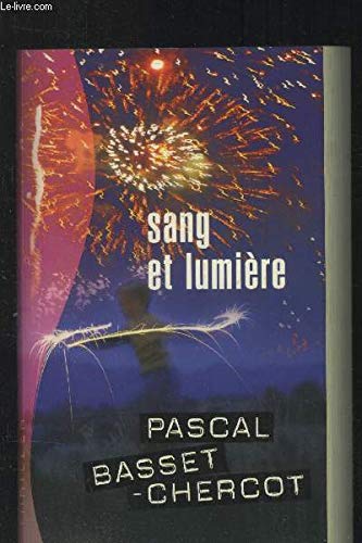 Sang et lumière (Thriller)