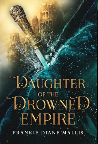Image of Daughter of the Drowned Empire