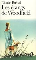 Etangs de Woodfield 2070376486 Book Cover