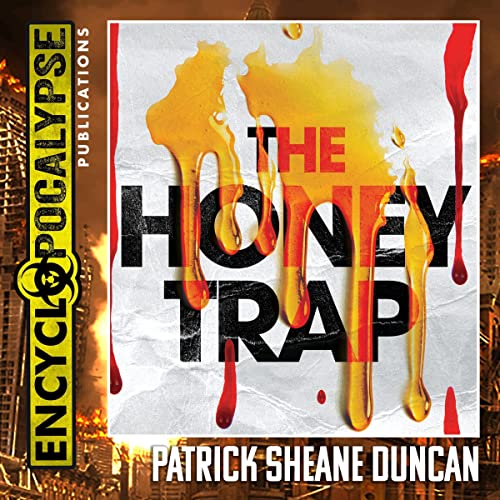 The Honey Trap (Audible Audio Edition) Patrick Sheane