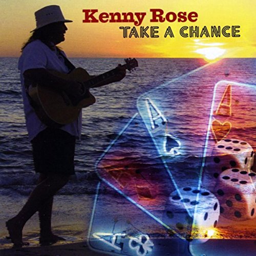 Amazon.com: Take a Chance : Kenny Rose: Digital Music