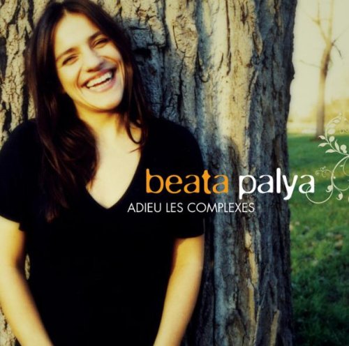 PALYA;BEATA - ADIEU LES COMPLEXES [Audio CD] PALYA;BEATA