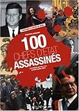 100 chefs d'Etat assassinés