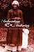 The Archaeology of Mothering: An African-American Midwife's Tale