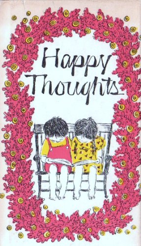 Happy Thoughts [Unknown] B000F790FY Book Cover