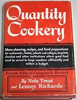 Quantity Cookery, (4th) Fourth Edition B000ITNK3M Book Cover