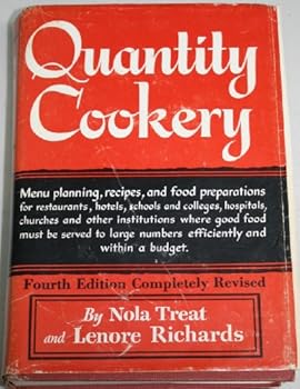 Hardcover Quantity Cookery, (4th) Fourth Edition Book