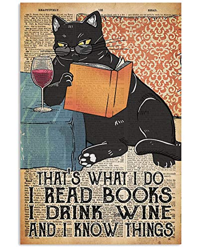 I Read Books Drink Wine and Know Things