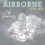 airborne cda  Silver Skies: Airborne (25th Anniversary)