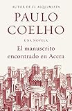 Manuscrito Encontrado en Accra (Spanish Edition)