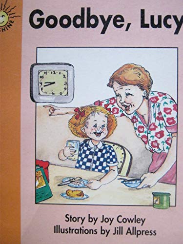 Goodbye, Lucy (Sunshine, Fiction-Level 1-Set F) 078024950X Book Cover
