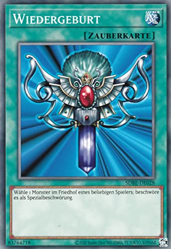 SDBE-DE028 - Wiedergeburt - Common - Deutsch - 2. Auflage - im Set mit Ultrapro Toploader - Yugioh