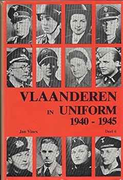 Hardcover Vlaanderen in uniform 1940-1945 Deel 6 [German] Book
