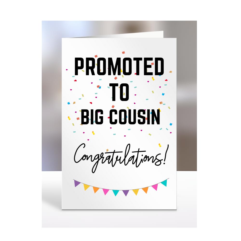 Promoted to Big Cousin card, gifts for men, women, him, her, female, male, presents for Christmas, new, congratulations, A5-171_21