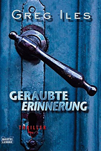 Geraubte Erinnerung: Thriller