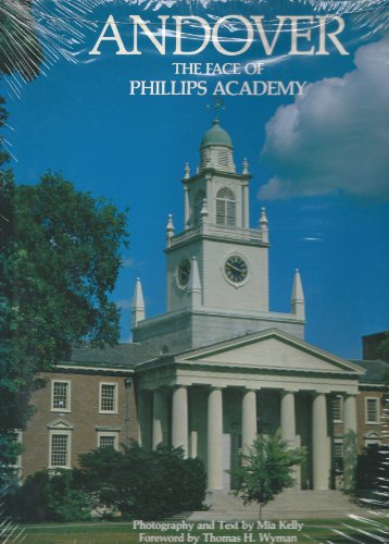 Andover: The face of Phillips Academy (A Focus