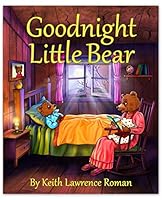 Goodnight Little Bear 194504411X Book Cover