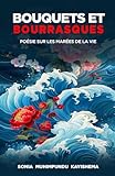  Bouquets et Bourrasques: Poésie sur les Marées de la Vie