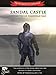 Sandal Castle: The Battle of Wakefield 1460