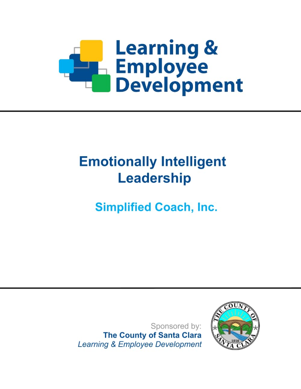 Emotionally Intelligent Leadership