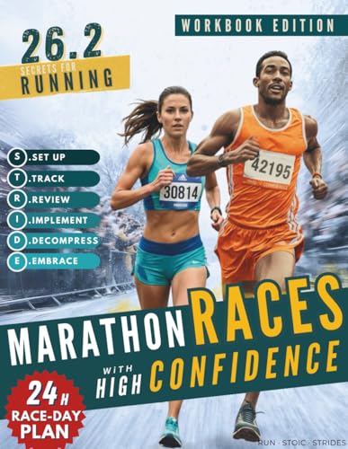 26.2 Secrets for Running Marathon Races with High Confidence: A S...