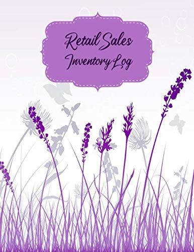 Retail Sales Inventory Log: Large Retail Sales Inventory Book - 120 Pages - Inventory Management Book For Business Stock and Supplies - Perfect Bound