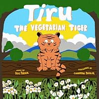 Tiru: The Vegetarian Tiger (Lanka Tales) B0CSB8WT7F Book Cover