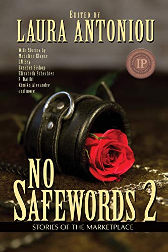 No Safewords 2: Stories of the Marketplace No Safewords 2: Stories of the Marketplace