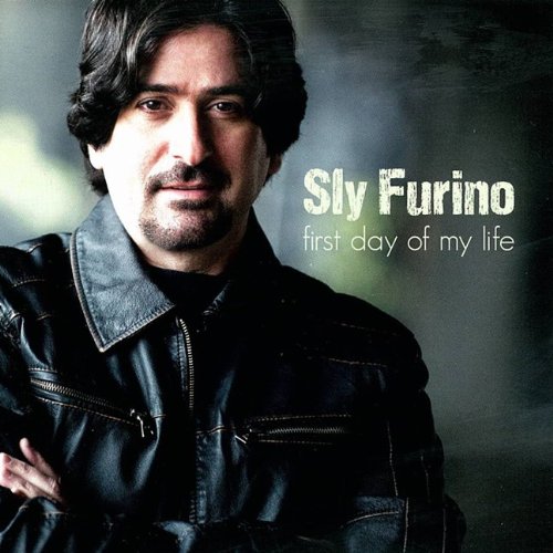 first day of my life [Audio CD] Sly Furino