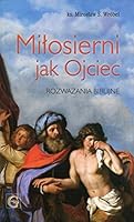 Milosierni jak Ojciec 8375482307 Book Cover