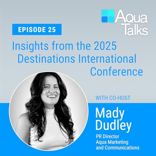 『Ep 25 Insights from the 2025 Destinations International Conference - Chicago』のカバーアート