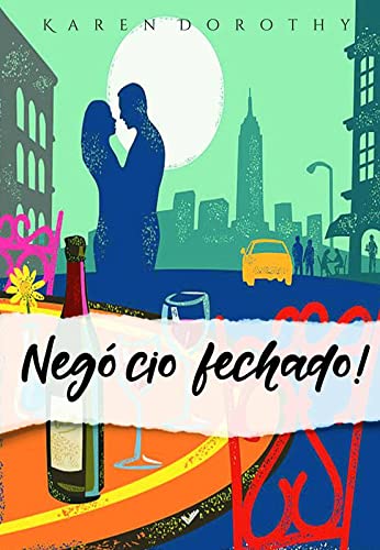 Negócio fechado! - Karen Dorothy