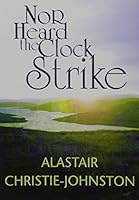 Nor Heard the Clock Strike 1904746047 Book Cover