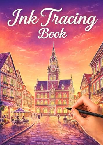 Ink Tracing Cityscapes – Zeichnen & Nachfahren für Kinder und Erwachsene - ideal für Anfänger: Architektonische Linienkunst zum Nachzeichnen • Moderne ... Zeichenbuch für entspannende Stunden