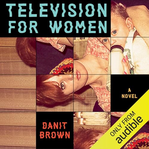 Television for Women (Written by Danit Brown) episode artwork