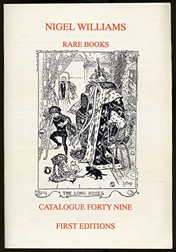 Nigel Williams Rare Books: Catalogue Forty Four, First Editions