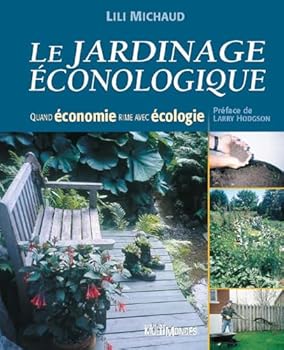 Paperback LE JARDINAGE ECONOLOGIQUE [French] Book