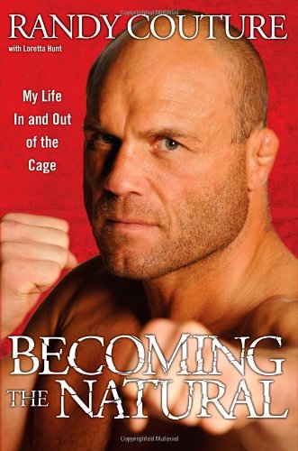 Becoming the Natural: My Life In and Out of the Cage