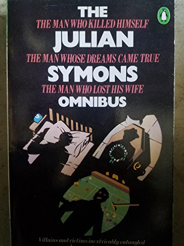 The Julian Symons Omnibus