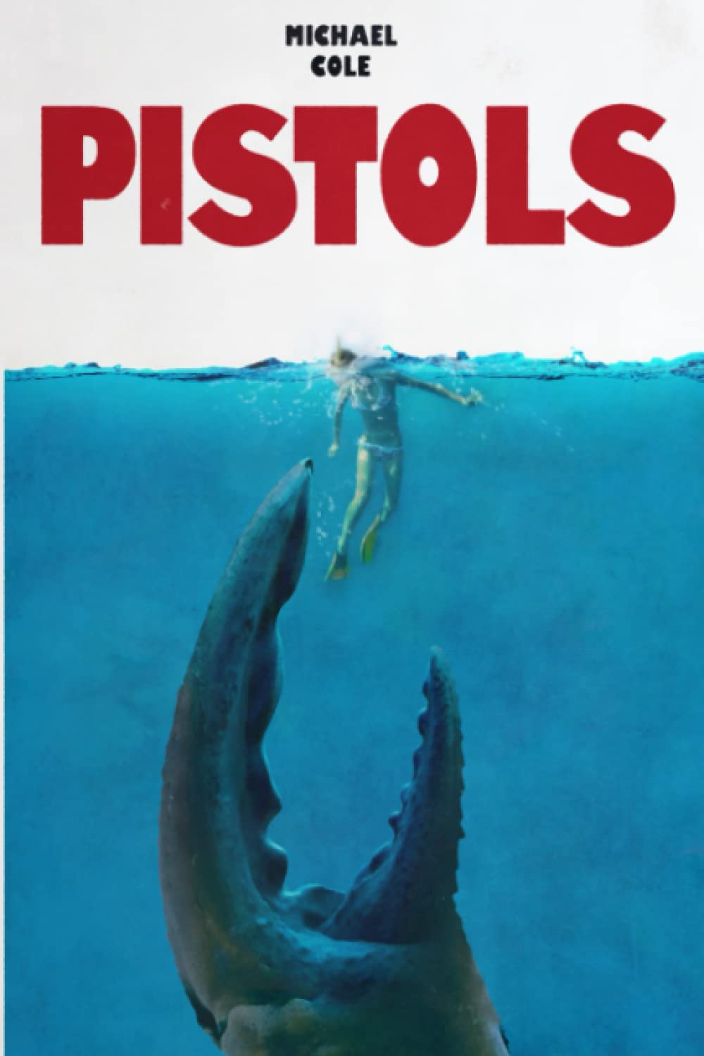 Pistols: A Deep Sea Thriller