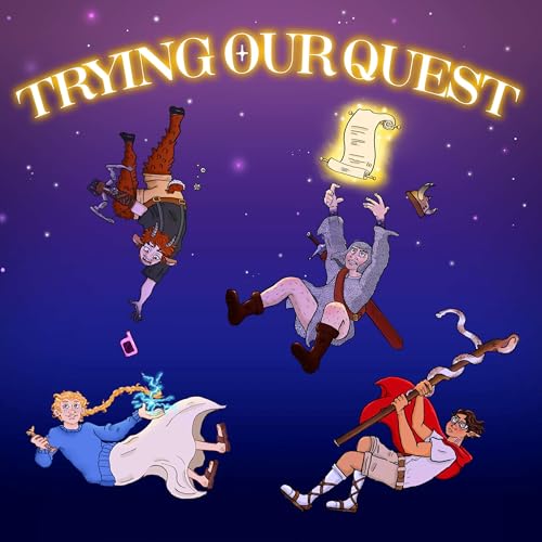 Couverture de Trying Our Quest: A D&D Improv Comedy Actual-Play Podcast