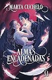 Almas encadenadas (BestiesBooks)