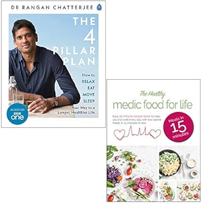 The 4 Pillar Plan, The Healthy Medic Food for Life Meals in 15 minutes 2 Books Collection Set